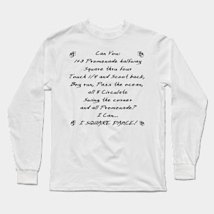 Can You BLK Long Sleeve T-Shirt